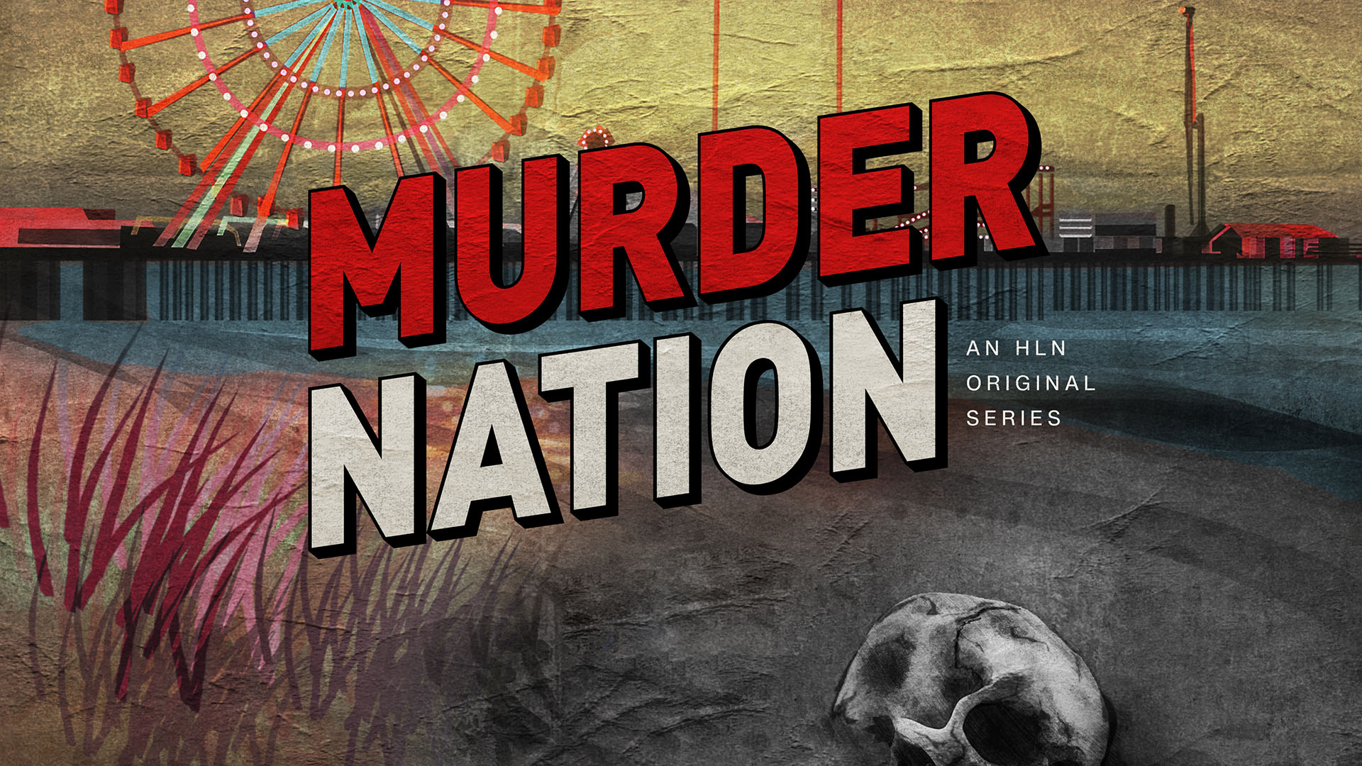 Murder Nation Cnn Creative Marketing