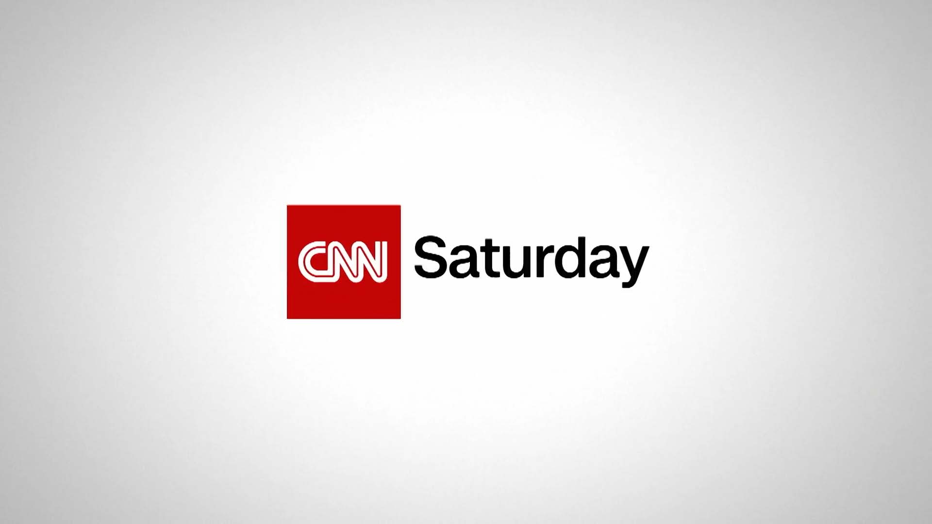 CNN Saturday